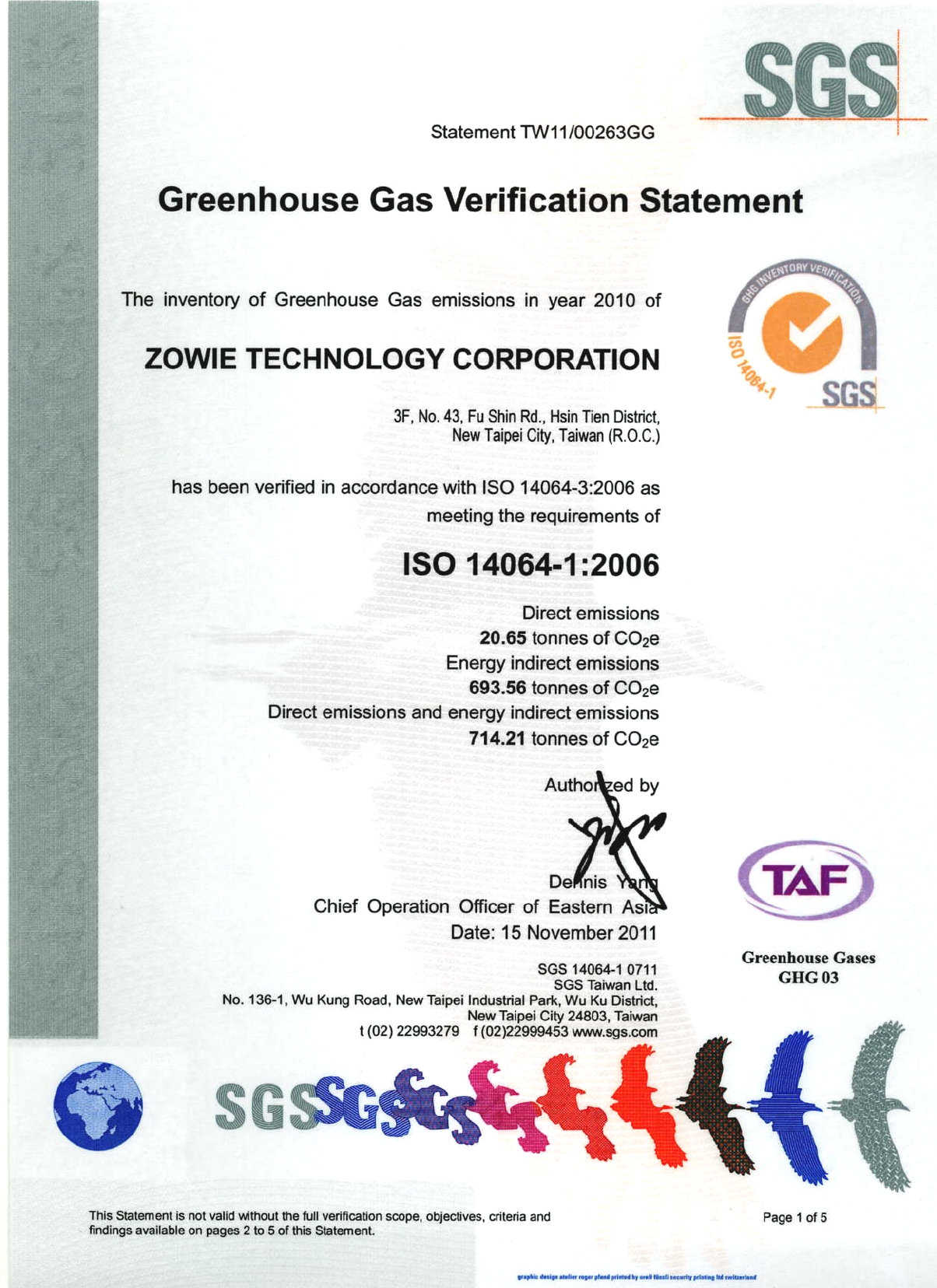 Zowie Technology Corp. passed the SGS ISO 14064-3 certification and obtained the Greenhouse Gas Verification statement.
